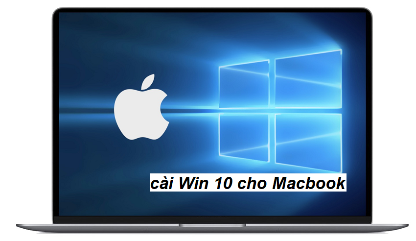Có nên cài Win 10 cho Macbook hay không? Hướng dẫn cài đặt chi tiết và nhanh chóng nhất