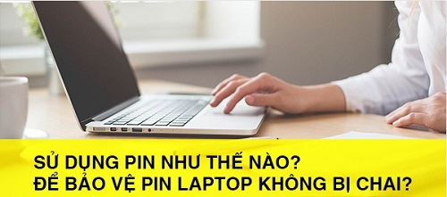 cách sử dụng pin laptop không bị chai 1